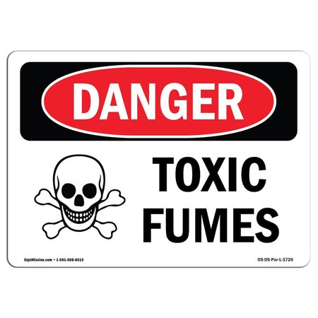 SIGNMISSION Safety Sign, OSHA Danger, 12" Height, 18" Width, Aluminum, Toxic Fumes, Landscape OS-DS-A-1218-L-1726